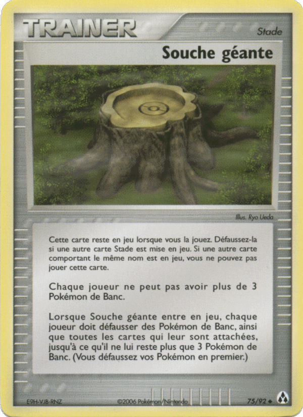 Souche géante