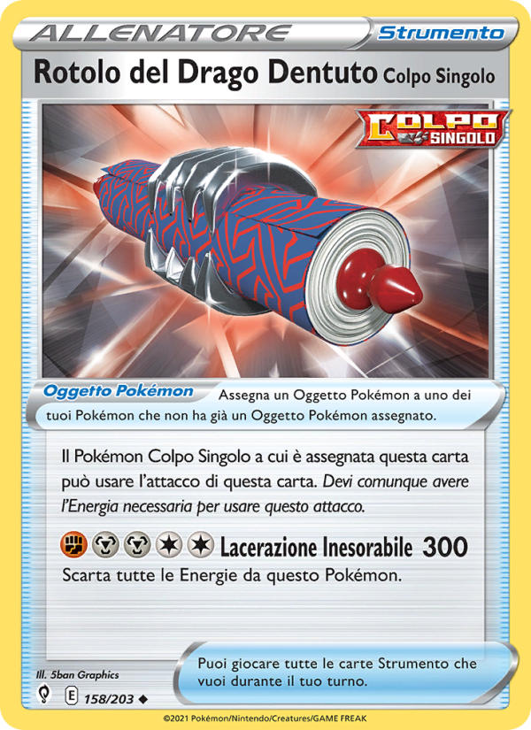 Rotolo del Drago Dentuto Colpo Singolo