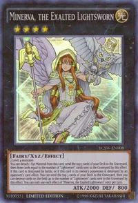 Minerva, the Exalted Lightsworn (Super Rare)