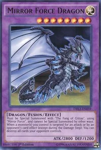 Mirror Force Dragon