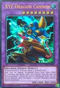 XYZ-Dragon Cannon