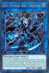 Sky Striker Ace - Shizuku (UTR)