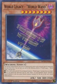 World Legacy - "World Wand"