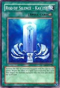 Rod of Silence - Kay'est