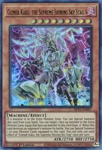 Gizmek Kaku, the Supreme Shining Sky Stag