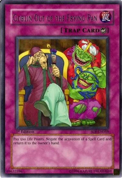 Goblin Out of the Frying Pan