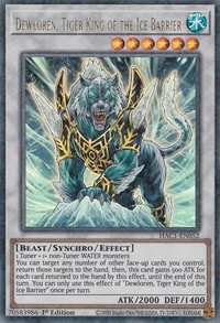 Dewloren, Tiger King of the Ice Barrier (Duel Terminal)