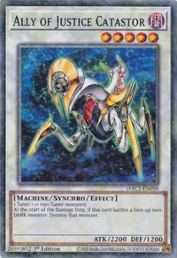 Ally of Justice Catastor (Duel Terminal)