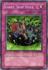 Giant Trap Hole