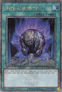 Dark Corridor (Quarter Century Secret Rare)