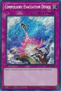 Compulsory Evacuation Device (Secret Rare)