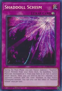 Shaddoll Schism (Secret Rare)