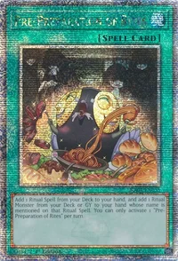 Pre-Preparation of Rites (Quarter Century Secret Rare)