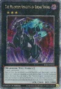 The Phantom Knights of Break Sword (Quarter Century Secret Rare)