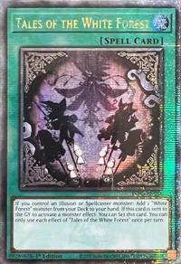 Tales of the White Forest (Quarter Century Secret Rare)