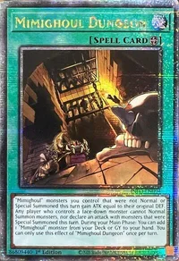 Mimighoul Dungeon (Quarter Century Secret Rare)