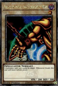 Right Arm of the Forbidden One (Quarter Century Secret Rare)