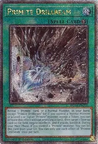 Primite Drillbeam (Quarter Century Secret Rare)