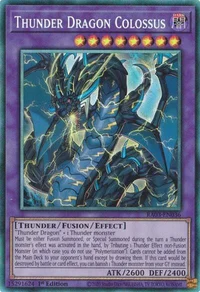 Thunder Dragon Colossus (PCR)