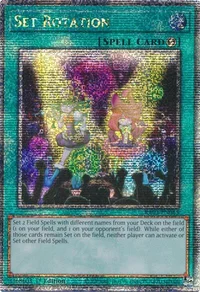 Set Rotation (Quarter Century Secret Rare)