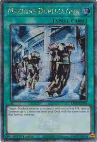 Machine Duplication (Quarter Century Secret Rare)