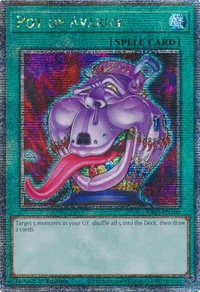 Pot of Avarice (Quarter Century Secret Rare)