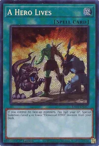 A Hero Lives (Secret Rare)