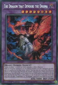 The Dragon that Devours the Dogma (Secret Rare)