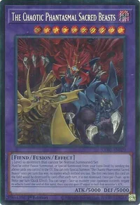 The Chaotic Phantasmal Sacred Beasts