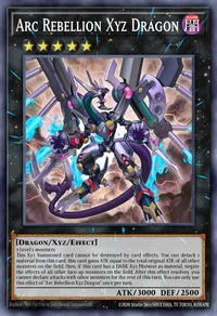 Arc Rebellion Xyz Dragon